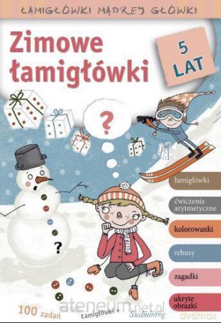 Zimowe łamigłówki mądrej główki [KSIĄŻKA]