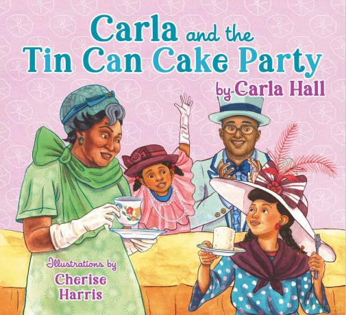 Carla and the Tin Can Cake Party - Carla Hall [KSIĄŻKA]