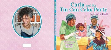 Carla and the Tin Can Cake Party - Carla Hall [KSIĄŻKA]