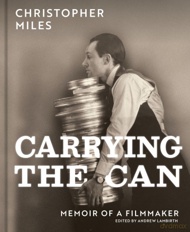 Carrying the Can: Memoir Of A Filmmaker - Christopher Miles [KSIĄŻKA]