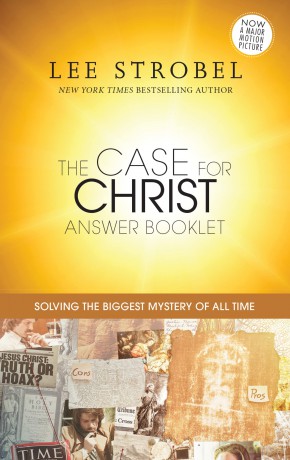 CASE FOR CHRIST ANSWER BOOKLET: Solving the Biggest Mystery of All Time (Answer Book Series) - Lee Strobel [KSIĄŻKA]
