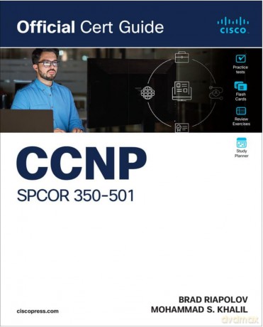 CCNP SPCOR 350-501 Official Cert Guide - Brad Riapolov [KSIĄŻKA]