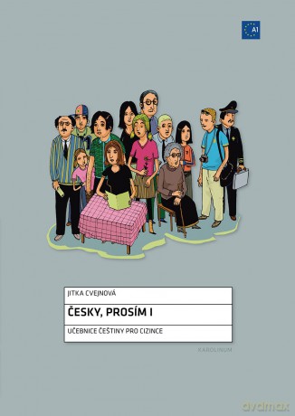 Cesky, Prosím I - Czech for Foreigners - Jitka Cvejnová [KSIĄŻKA]