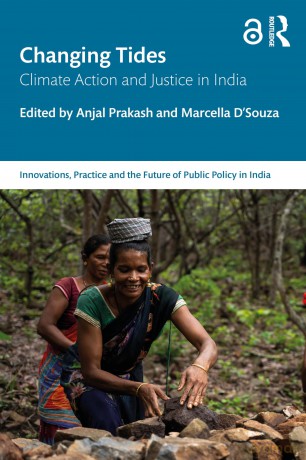 Changing Tides: Climate Action and Justice in India (Public Policy in India) - Anjal Prakash [KSIĄŻKA]