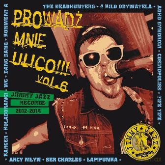 Prowadź Mnie Ulico Vol.6 [CD]