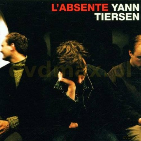 Yan Tiersen: L\'absente [CD]