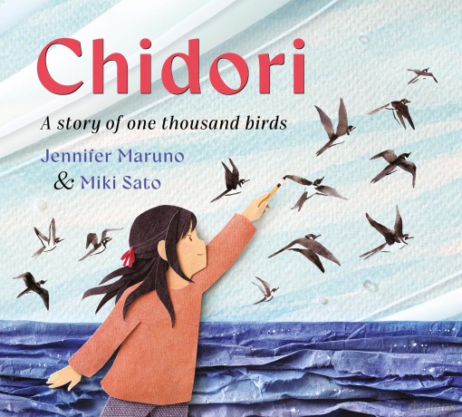 Chidori: A story of one thousand birds - Jennifer Maruno [KSIĄŻKA]