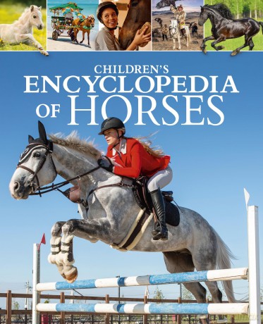 Children's Encyclopedia of Horses (Arcturus Children's Reference Library) - Claudia Martin [KSIĄŻKA]