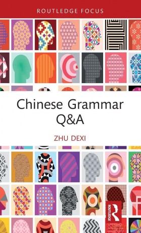 Chinese Grammar Q&A (Chinese Linguistics) - Zhu Dexi [KSIĄŻKA]