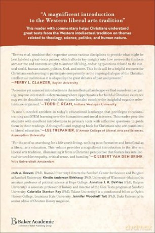 Christian Intellectual Tradition from the Reformation to the Modern Era, The: A Reader and Companion - Josh A. Reeves [KSIĄŻKA]