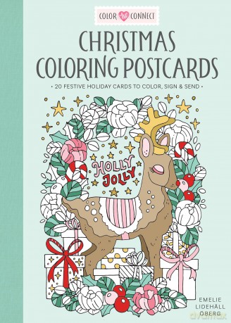 Christmas Coloring Postcards: 20 Festive Holiday Cards to Color, Sign, and Send: 2 (Color and Connect) - Emelie Lidehäll Öberg [KSIĄŻKA]