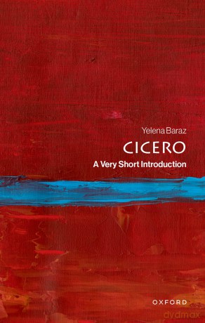 Cicero: A Very Short Introduction - Yelena Baraz [KSIĄŻKA]