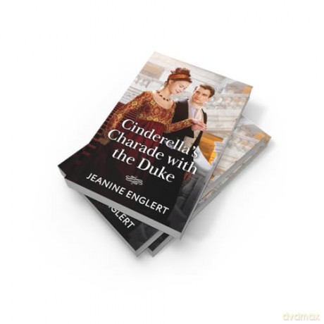 Cinderella's Charade With The Duke: A new regency romance perfect for fans of fake relationships and Cinderella stories in 2025!: Book 1 (Regency Fairytales) - Jeanine Englert [KSIĄŻKA]