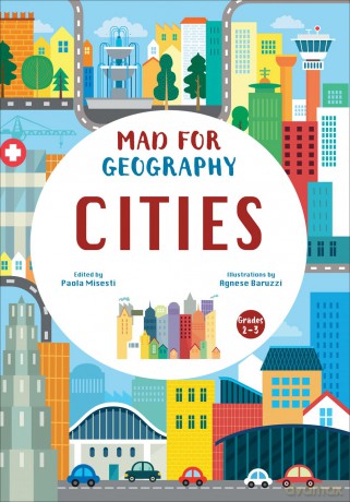 Cities: Mad for Geography - Edited by Paola Misesti [KSIĄŻKA]