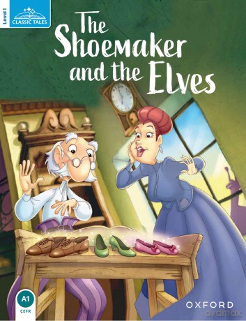 Classic Tales Second Edition: Level 1: The Shoemaker and the Elves - Arengo [KSIĄŻKA]