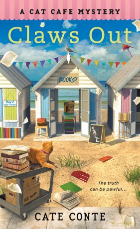 Claws Out: A Cat Cafe Mystery: 9 (Cat Cafe Mystery Series) - Cate Conte [KSIĄŻKA]