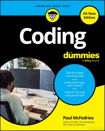 Coding For Dummies, All New Edition (For Dummies (Computer/Tech)) - Paul McFedries [KSIĄŻKA]