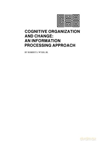 Cognitive Organization and Change: An Information-processing Approach - R. S. Wyer Jr. [KSIĄŻKA]