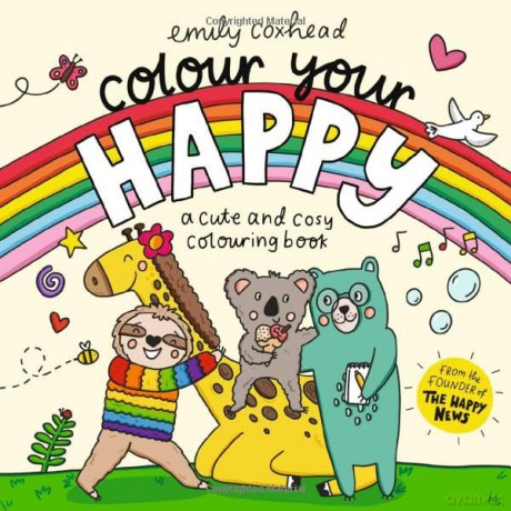 Colour Your Happy: Relax with this calming colouring book for all ages, featuring cute animal friends and cosy scenes - the perfect Christmas gift! (My Happy Feelings) - Emily Coxhead [KSIĄŻKA]