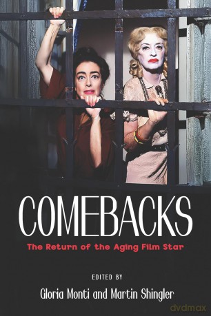 Comebacks: The Return of the Aging Film Star (Contemporary Approaches to Film and Media) - Gloria Monti [KSIĄŻKA]