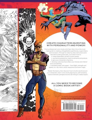 Comic Art Superheroes: Your Master Guide to Drawing Awesome Heroes, Villains and Monsters - Sam Hart [KSIĄŻKA]