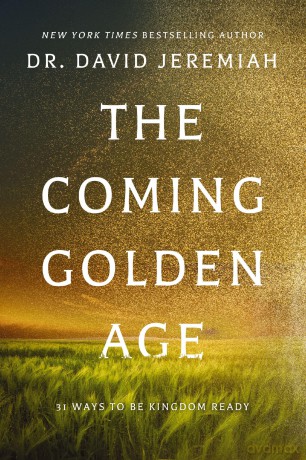 Coming Golden Age | Softcover: 31 Ways to be Kingdom Ready - David Jeremiah [KSIĄŻKA]