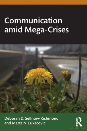 Communication amid Mega-Crises - Marta Lukacovic [KSIĄŻKA]