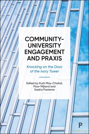 Community-University Engagement and Praxis: Knocking on the Door of the Ivory Tower - Kush May-Chahal [KSIĄŻKA]