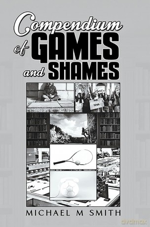 Compendium of Games and Shames - Michael M Smith [KSIĄŻKA]