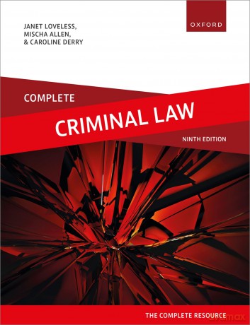 Complete Criminal Law: Text, Cases, and Materials - Janet Loveless [KSIĄŻKA]