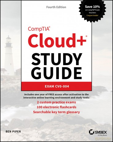CompTIA Cloud+ Study Guide: Exam CV0-004 (Sybex Study Guide) - Ben Piper [KSIĄŻKA]
