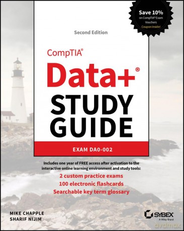 CompTIA Data+ Study Guide: Exam DA0-002 (Sybex Study Guide) - Mike Chapple [KSIĄŻKA]
