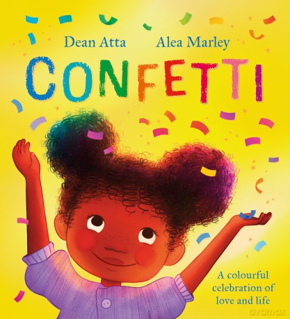 Confetti: A colourful celebration of love and life - Dean Atta [KSIĄŻKA]