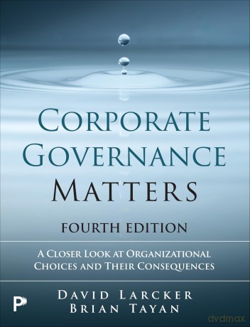 Corporate Governance Matters - David Larcker [KSIĄŻKA]