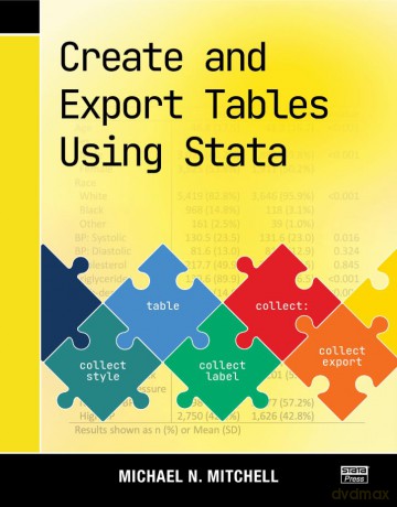 Create and Export Tables Using Stata - Michael N. Mitchell [KSIĄŻKA]