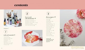 Creative Alcohol Ink Flowers: A Step-by-Step Guide to 20 Stunning Floral Designs (Art for Modern Makers) - Anne Roos Smink [KSIĄŻKA]