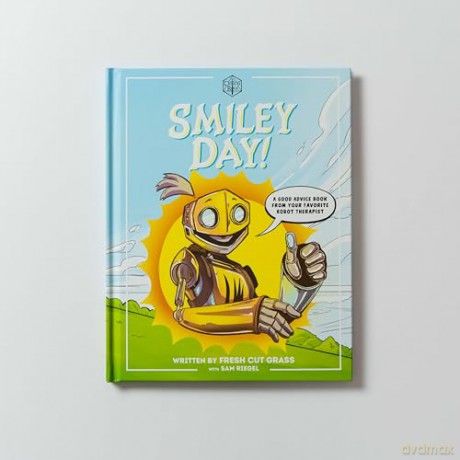 Critical Role: Smiley Day!: A Good Advice Book From Your Favorite Robot Therapist - Sam Riegel [KSIĄŻKA]