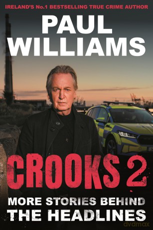 Crooks 2: More Stories Behind the Headlines - Paul Williams [KSIĄŻKA]