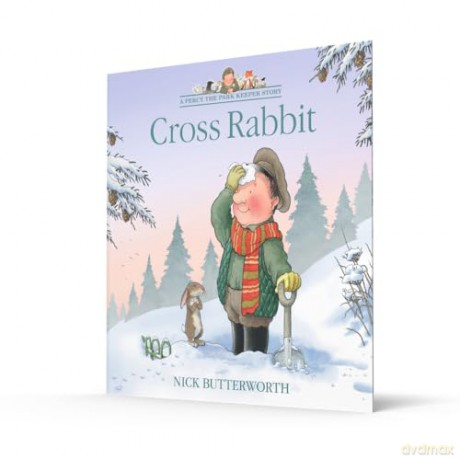 Cross Rabbit: A funny illustrated children's picture book about Percy the Park Keeper from the bestselling creator of One Snowy Night (A Percy the Park Keeper Story) - Nick Butterworth [KSIĄŻKA]