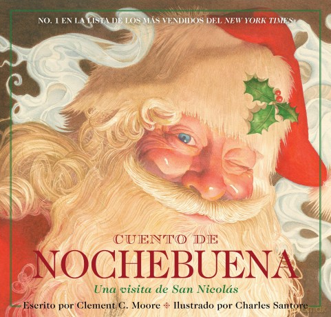 Cuento de Nochebuena, Una Visita de San Nicolas: La edición clásica (Charles Santore Children's Classics) - Clement Moore [KSIĄŻKA]