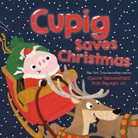 Cupig Saves Christmas - Claire Tattersfield [KSIĄŻKA]