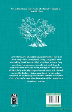 Cures of Ireland: A Treasury of Irish Folk Remedies - Cecily Gilligan [KSIĄŻKA]