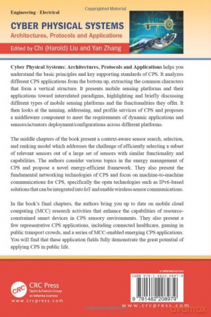 Cyber Physical Systems: Architectures, Protocols and Applications: 22 (Wireless Networks and Mobile Communications) - Chi (Harold) Liu [KSIĄŻKA]