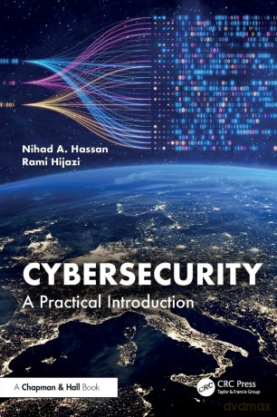 Cybersecurity: A Practical Introduction - Nihad A. Hassan [KSIĄŻKA]