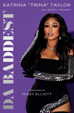 Da Baddest - Trina [KSIĄŻKA]