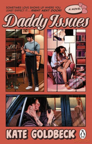 Daddy Issues: the steamy new single dad age-gap romance - Kate Goldbeck [KSIĄŻKA]