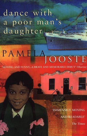 Dance With A Poor Man's Daughter - Pamela Jooste [KSIĄŻKA]