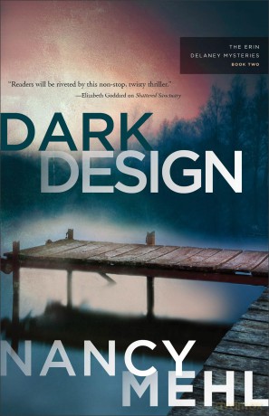 Dark Design: 2 (The Erin Delayney Mysteries) - Nancy Mehl [KSIĄŻKA]