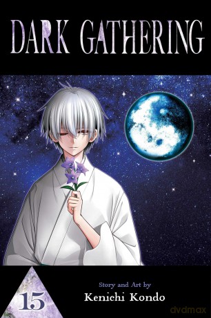Dark Gathering, Vol. 15: Volume 15 - Kenichi Kondo [KOMIKS]