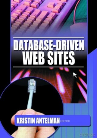 Database-Driven Web Sites - Kristin Antelman [KSIĄŻKA]